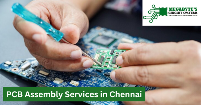 PCB Assembly Services in Chennai