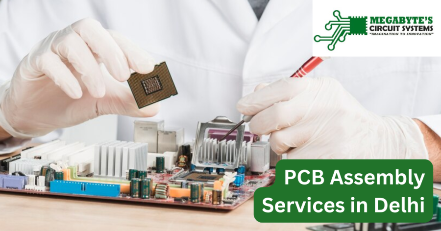 PCB Assembly Services in Delhi